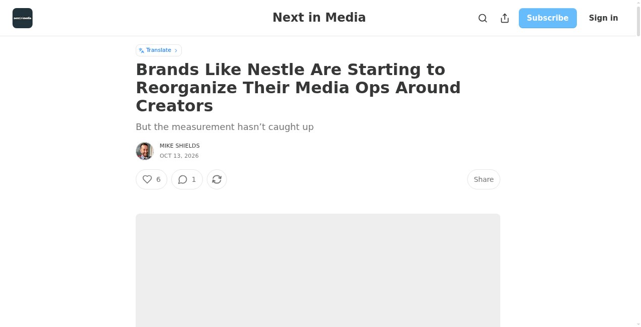 크리에이터를 중심으로 미디어 운영을 재편하는 Nestlé를 다룬 Next in Media 기사