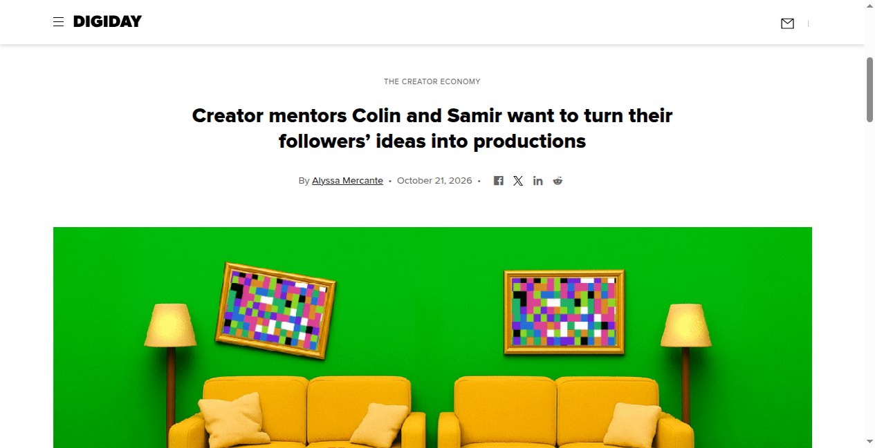 Colin and Samir의 Adobe 지원 Big Idea Fund를 다룬 Digiday 기사